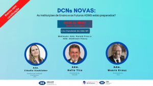 Read more about the article LIVE – DCNs Novas: As Instituições de ensino e os futuros Adms estão preparados?