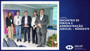 Read more about the article CRA-MT no I ERPAJ Encontro de Perícia e Administração Judicial – Nordeste