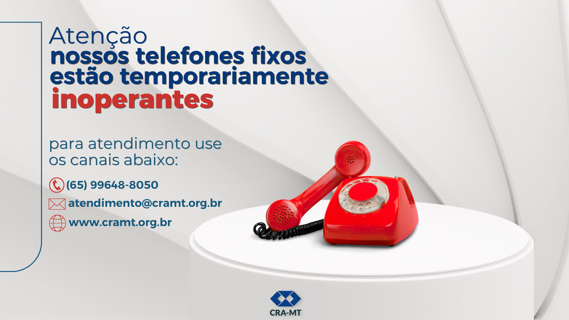 Read more about the article Aviso: Linhas telefônicas do CRA-MT inoperantes