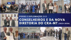 Read more about the article Posse e Diplomação dos Conselheiros e da nova Diretoria do CRA-MT (2023-2026)