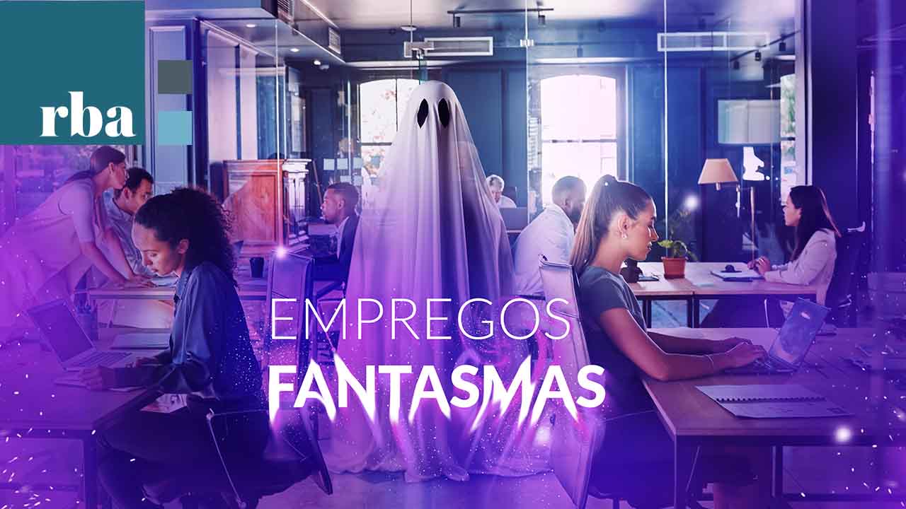 Read more about the article Empregos Fantasmas dominam o mercado e preocupam especialistas