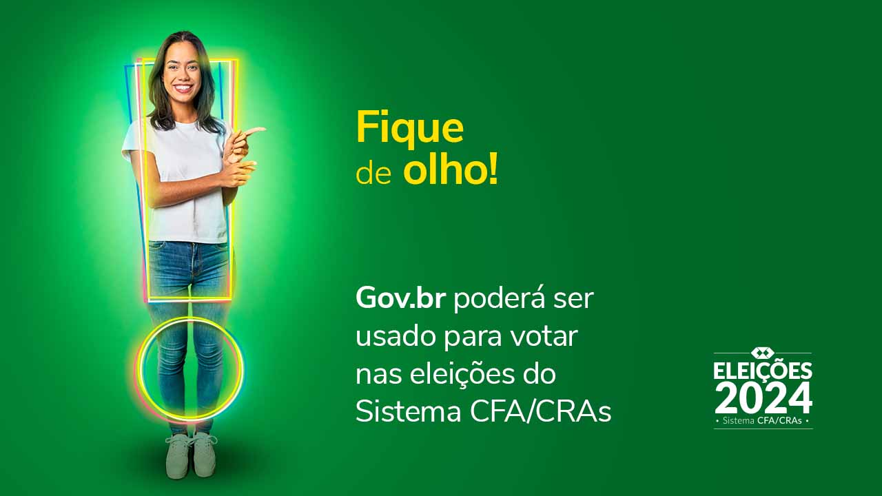 Read more about the article Gov.br poderá ser usado para votar nas eleições do Sistema CFA/CRAs 