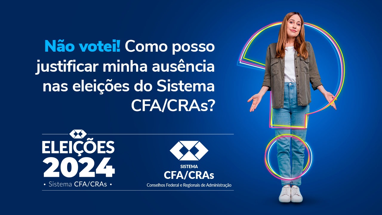 Read more about the article Quem não votou nas eleições do Sistema CFA/CRAs precisa justificar ausência