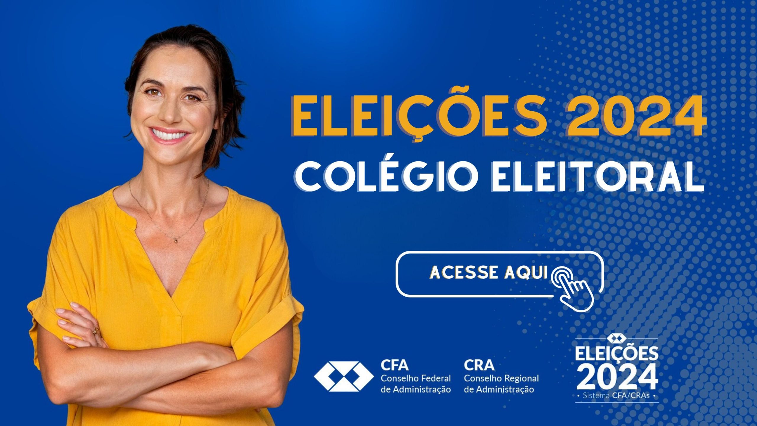 Leia mais sobre o artigo COLÉGIO ELEITORAL 2024